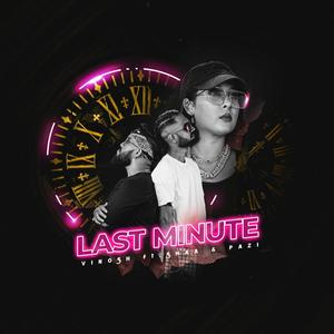 Last Minute (feat. Shaa)