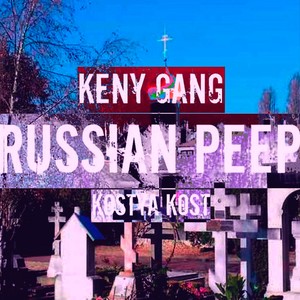 Russian Peep