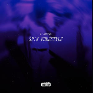 SP!N FREESTYLE (Explicit)