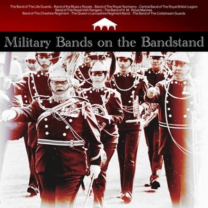 Military Bands on the Bandstand