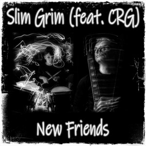 New Friends (feat. Chris Grimm)