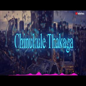 Chinukule Thakaga Telugu Independent Song (feat. Sai Madhav)