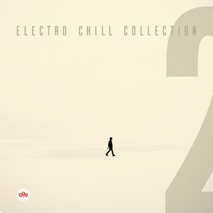 Electro Chill Collection, Vol. 2