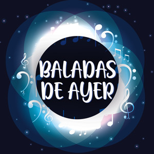 Baladas de Ayer