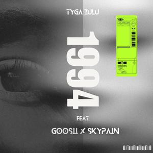 1994 (feat. Goosii & Skypain) (Explicit)