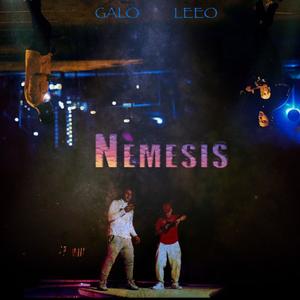 Nemesis(feat. Galo) (Explicit)