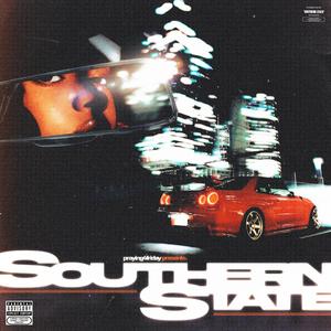 SOUTHERN STATE (Explicit)