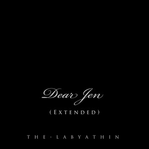 Dear Jen (Extended)