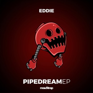 Pipe Dream EP