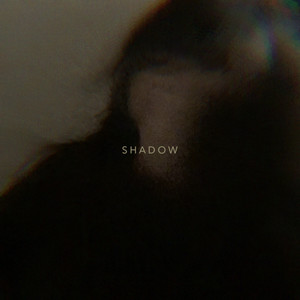 Shadow