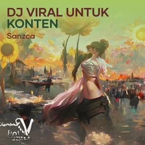 Dj Viral Untuk Konten