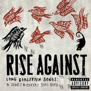 Long Forgotten Songs: B-Sides & Covers 2000-2013 (Explicit)