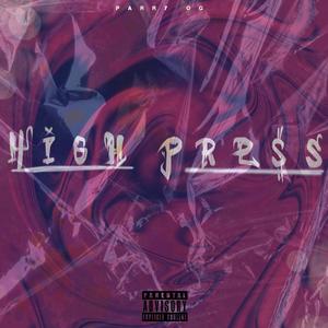 High press (feat. Keith bille$)