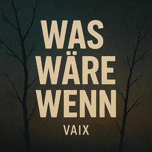 Was wäre wenn
