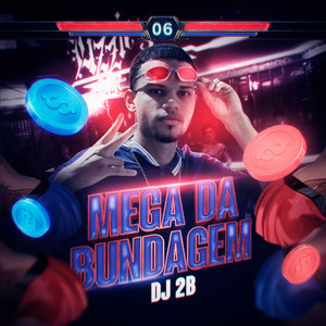 Mega da Bundagem (Explicit)