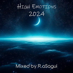 Best of High Emotions 2024