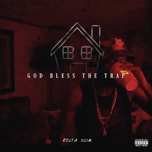 God Bless the Trap (Explicit)