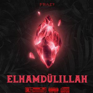 ELHAMDÜLILLAH (Explicit)