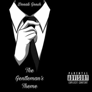 The Gentleman's Theme (Explicit)