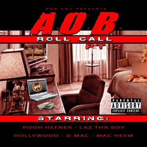 AOB Roll Call, Pt. 2 (Explicit)