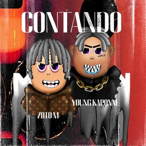 Contando (DRILL) (feat. ZOTO M) [Explicit]