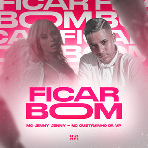 Ficar Bom (Explicit)