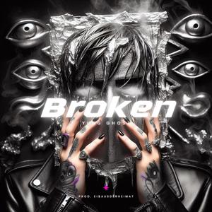 Broken (Explicit)