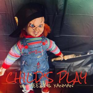 Child's Play (feat. Xanman) (Explicit)