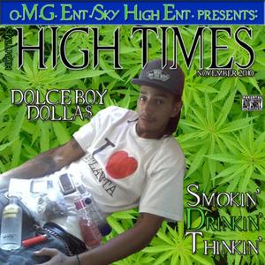 High Times: Smokin', Drinkin', Thinkin' (Explicit)