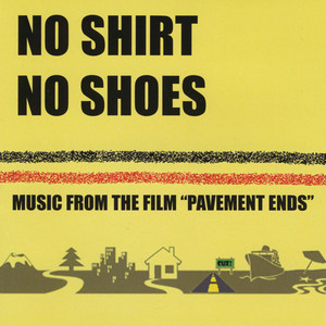 Soundtrack to the film "Pavement Ends"