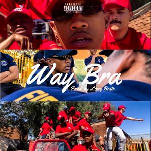 Way Bra (Explicit)