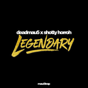 Legendary (Explicit)
