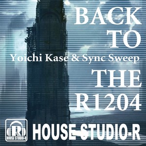 Back To The R1204 EP