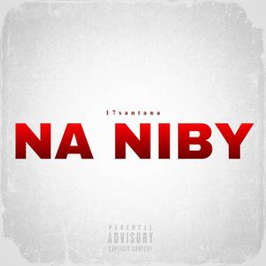 NA NIBY (Explicit)