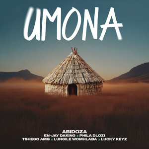 Umona (feat. En-Jay Daking, PHILA DLOZI, Tshego AMG, Lungile Womhlaba & Lucky Keyz)