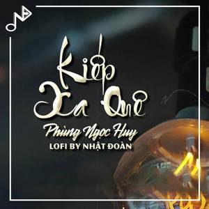 Kiếp Xa Quê Lofi Ver