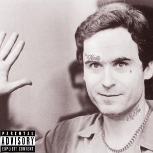 Ted Bundy (Explicit)