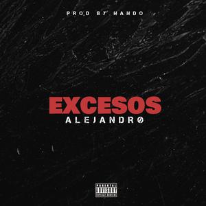EXCESOS