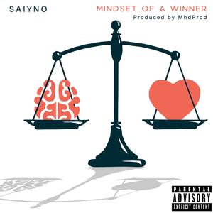 Mindset of a winner (Explicit)