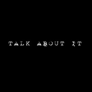 Talk About It Ep (Explicit)