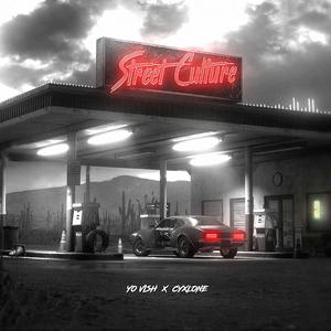 Street Culture (Explicit)