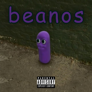 Beanos Theme Song (Explicit)