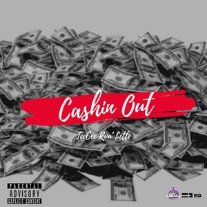 Cashin' Out (Explicit)