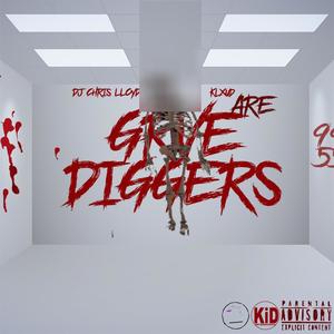 GRVE DIGGER (Explicit)