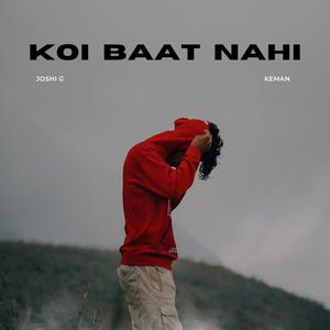 Koi Baat Nahi (feat. Keman)
