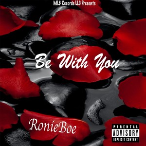 Be With You (Explicit)