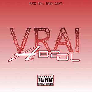 Vrai(feat. Baby Goat)