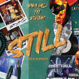Boro Hall - Still (Explicit)