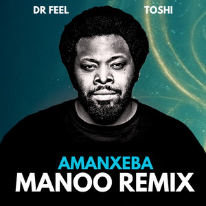 Amanxeba (Manoo Dub Remix)
