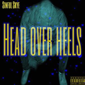 Head Over Heels (Explicit)